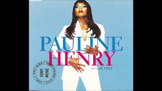 Pauline Henry ; Sugar Free (Extended Version)