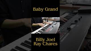 Baby Grand / Billy Joel, Ray Charles #shorts #piano #intro