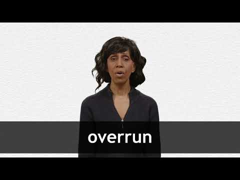 OVERRUN definition and meaning | Collins English Dictionary