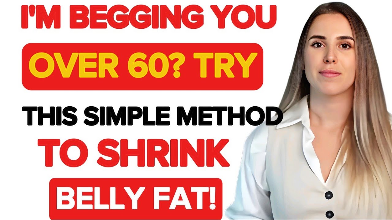 Over 60? The Fastest Way to Shrink Visceral Belly Fat in 3–10 Days