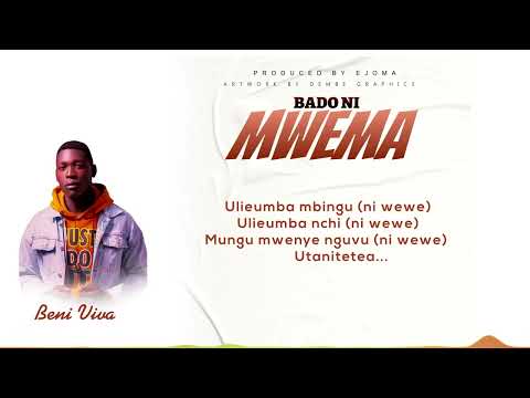 BENI VIVA_ BADO NI MWEMA