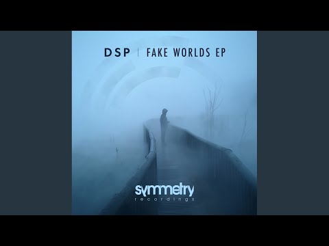 Fake Worlds (Original Mix)