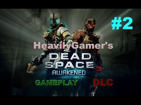 Dead Space 3: Awakened dlc Gameplay Walkthrough Chapter 2:Infidels,Unitologist Cult