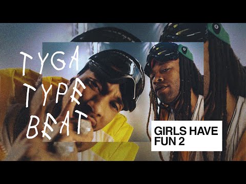 Ty Dolla Sign Type Beat ft. Tyga Type Beat "GIRLS HAVE FUN 2" Club Banger Instrumental