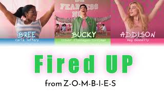 ZOMBIES - Fired Up (Color Coded Lyrics)