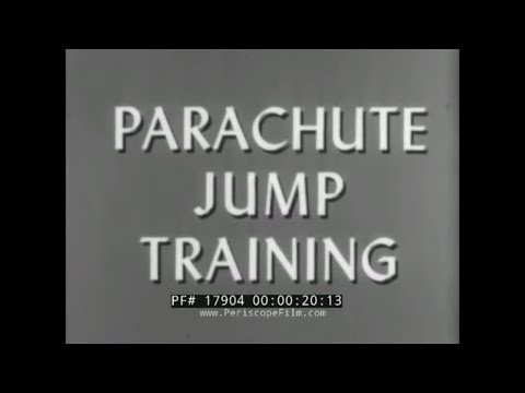 1943 WWII U.S. ARMY TRAINING FILM  " PARACHUTE JUMP TRAINING"  PARATROOPS 17904