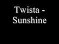 Twista - Sunshine (Lyrics) 