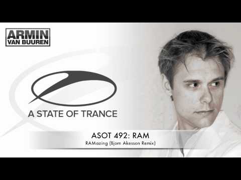 ASOT 492: RAM - RAMazing (Bjorn Akesson Remix)