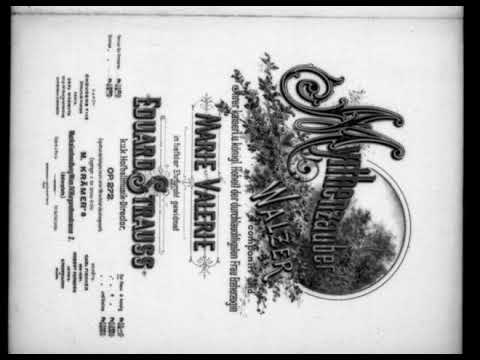 Eduard Strauß - Myrthenzauber, Walzer, Op.272