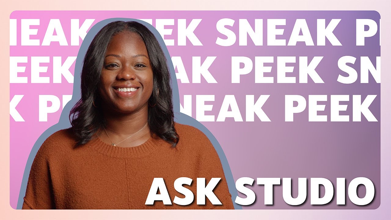Sneak Peek: Ask Studio