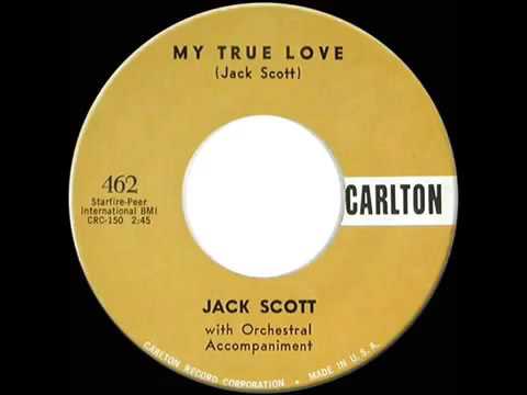 1958 HITS ARCHIVE  My True Love   Jack Scott