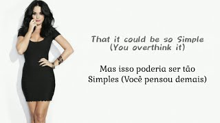 Katy Perry - Simple (Tradução PT-BR)