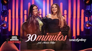 30 Minutos Music Video