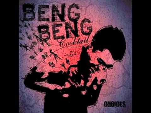 Beng Beng Cocktail -  I've Broken a String (feat. The Decline)