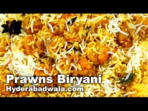 Hyderabadi Prawn Biryani