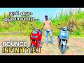 ഇനി എല്ലാം എളുപ്പത്തിൽ Bounce Infinity E1 | Bounce Infinity Review | New Electri