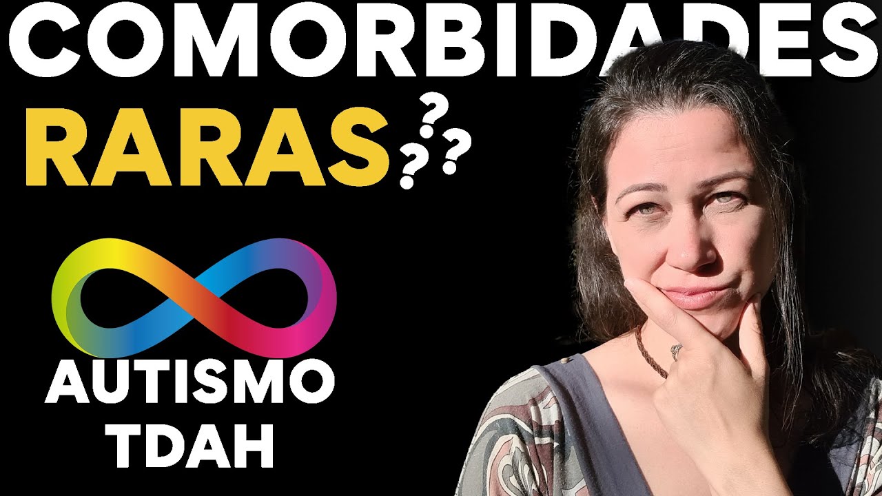 COMORBIDADES pouco faladas do #AUTISMO e do #TDAH - Doenças relacionadas ao TEA