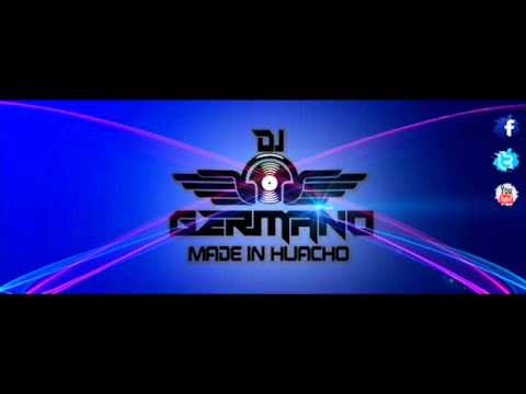 Mix Mojadita - DJ Germano