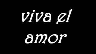 Loona - Viva El Amor (Buena Vista Radio Edit) (with lyrics)
