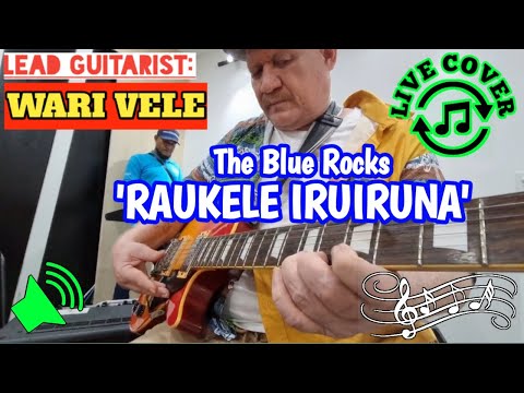 Raukele Iruiruna- The Blue Rocks (Live INTRO Cover by Wari Vele)