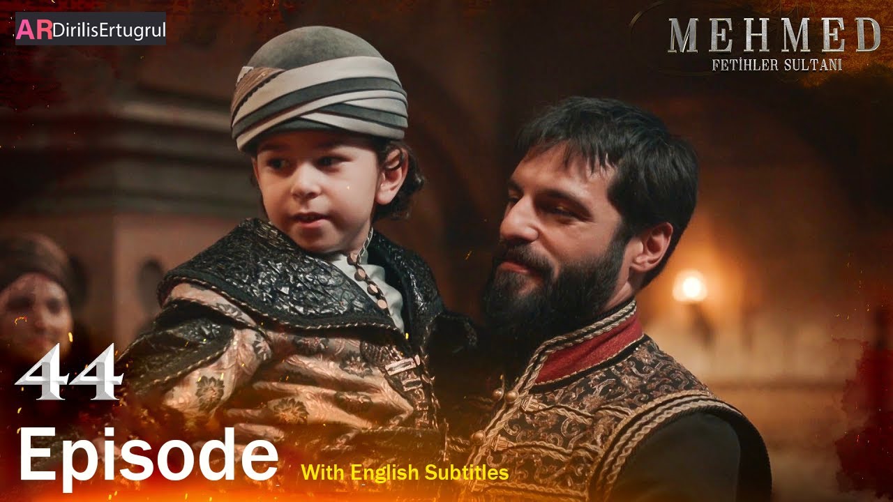 Mehmed Fetihler Sultani Season 2 Episode 44 With English Subtitles
