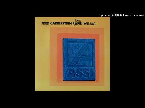 Assi - Fred Gabberstein Loves Wilma (Radio Edit)