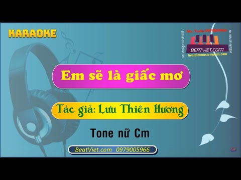 Karaoke - Em sẽ là giấc mơ - Tone Nữ Cm - CS: Hoàng Thùy Linh - ST Lưu Thiên Hương - Beatviet.com