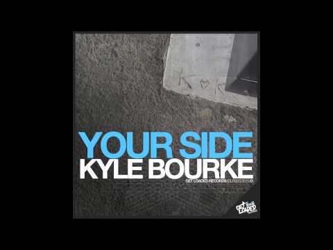 Your Side - Kyle Bourke (Radio Edit)
