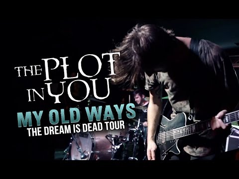 The Plot In You - 