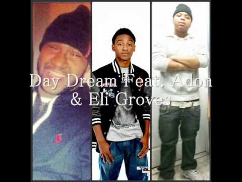 DEV3Y3 Feat. Adon & Eli Groves - Day Dreaming