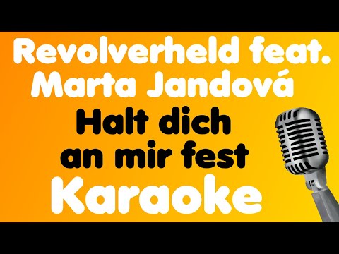 Revolverheld • Halt dich an mir fest (feat. Marta Jandová) • Karaoke