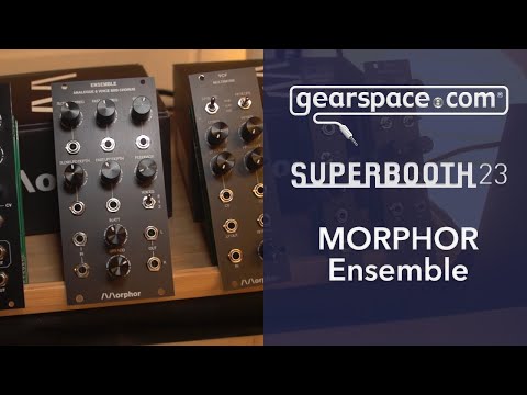 Morphor Ensemble - Gearspace @ Superbooth 2023