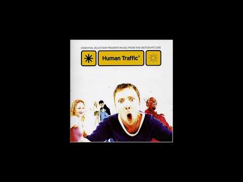 Human Traffic - Full Soundtrack [CD 2 HD]