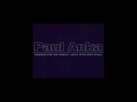Paul Anka ft. Ofra Haza - Freedom For The World