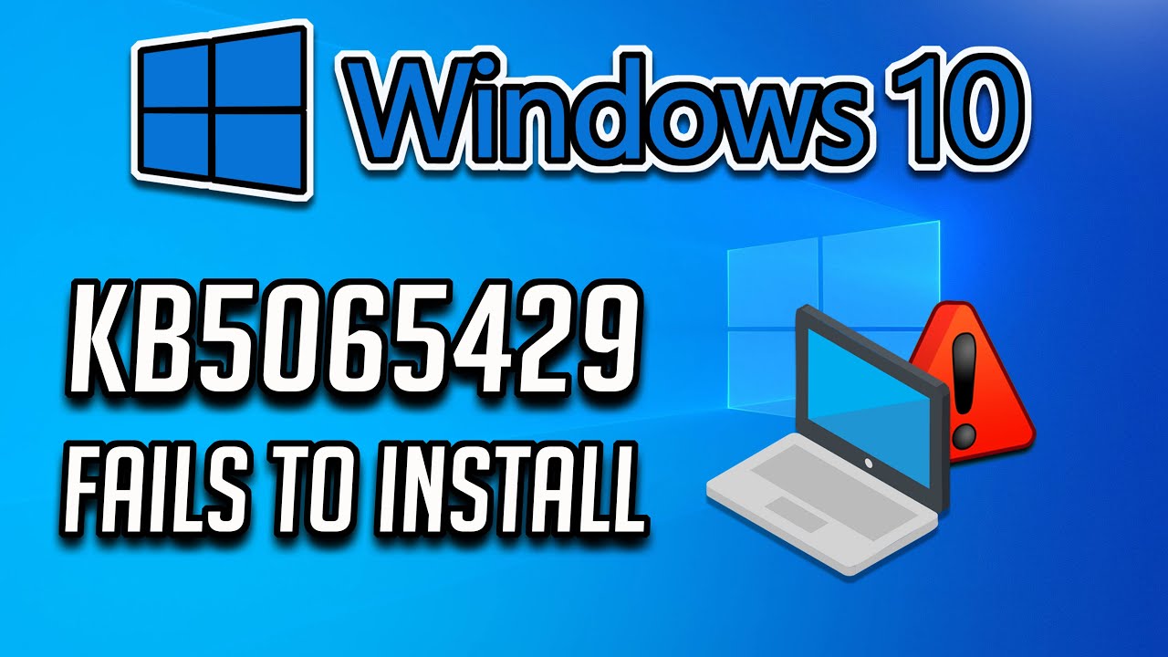 KB5065429 Update Not Installing In Windows 10 PC FIX✅