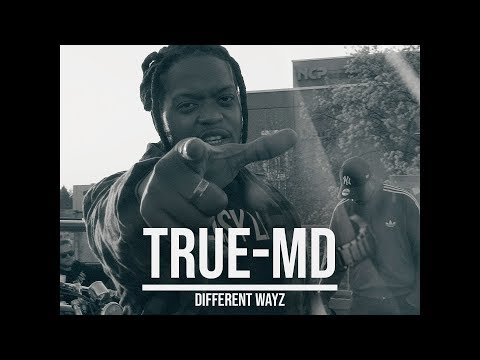 True MD - Different Wayz [EASY LAIPH EXCLUSIVE] | Season I