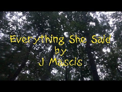 Video thumbnail for Everything She Said