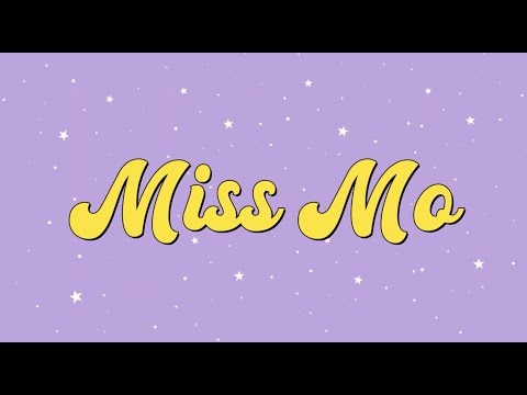 Dotty's World - Miss Mo (Official Lyric Video)