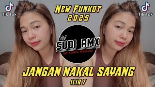 Download lagu Dj Jangan Nakal Sayang - Ilir 7 Remix Koplo | Dj Aku Tak Mau Sakit Hati Lagi Viral Fyp Tiktok 2025 mp3