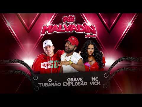 Vai Malvadin - O Tubarão/Grave Explosão/Mc vick ( Remix )