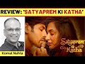 Satyaprem Ki Katha Review