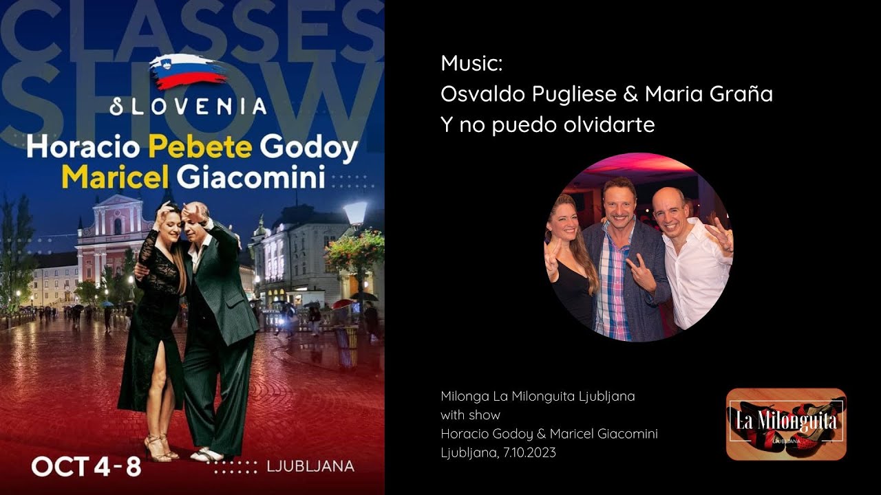 Horacio Godoy & Maricel Giacomini @ Ljubljana 2023 (2/5) - Tango DJ Alenka