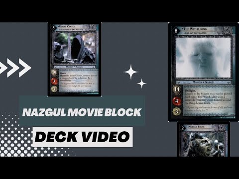 Deck Video - Lord of the Rings TCG Movie Block Nazgul