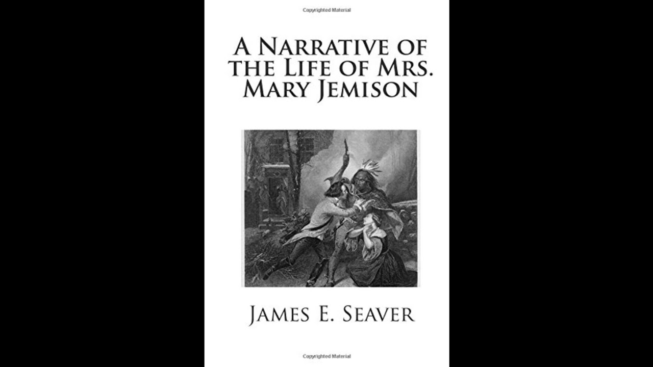 A Narrative of the Life of Mrs. Mary Jemison