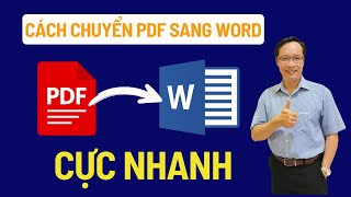 Cách chuyển đổi file PDF sang Word chỉ 10 giây - Chuyển PDF thành văn bản đơn giản và nhanh chóng