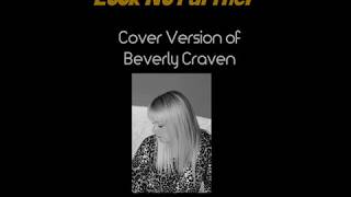 Beverly Craven Cover by Toni Lee 'Look No Further'