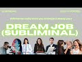 Dream Job Subliminal Rapid Shift To The Reality Where You Now Have Your Dream High Paying Career