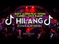 DJ TIK TOK HILANG Justy Aldrin Ft Toton Caribo Wizz Baker DJ MALBAR REMIX BASSGANGGA TERBARU