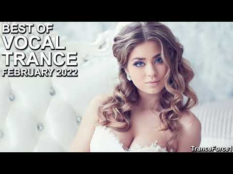 BEST OF VOCAL TRANCE MIX (February 2022) | TranceForce1