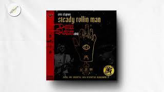 Eric Clapton - Steady Rollin Man (Daniel Hokum Edit)